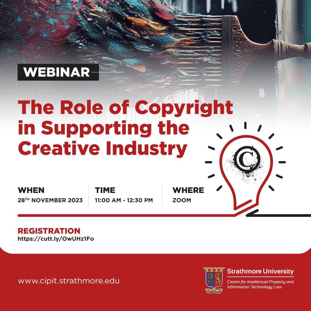 The Role of Copyright in Supporting the Creative Industry (Webinar)