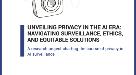 Unveiling Privacy in the AI Era – Navigating Surveillance, Ethics, and Equitable Solutions