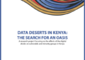 Data Deserts in Kenya: The Search for an Oasis