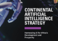 An In-Depth Analysis of the AU -AI Continental Strategy and Implications on AI Governance in the Continent.